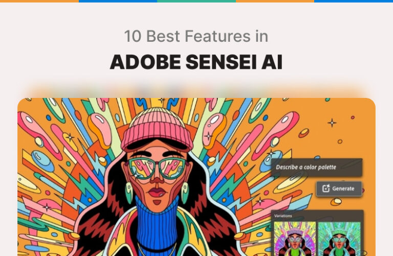 10 Best Features in Adobe Sensei AI